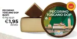 Mercatò Pecorino toscano dop busti offerta