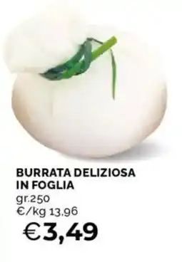 Mercatò Burrata deliziosa in foglia offerta