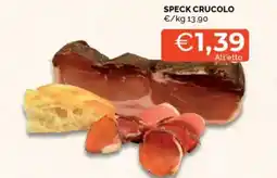 Mercatò Speck crucolo offerta