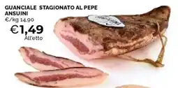 Mercatò Guanciale stagionato al pepe ansuini offerta