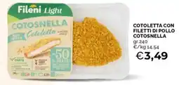Mercatò Fileni cotoletta con filetti di pollo cotosnella offerta