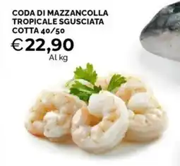 Mercatò Coda di mazzancolla tropicale sgusciata cotta 40/50 offerta