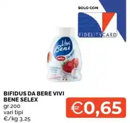 Mercatò Bifidus da bere vivi bene SELEX offerta