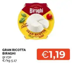 Mercatò Gran ricotta BIRAGHI offerta