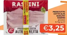Mercatò Prosciutto cotto alta qualita' RASPINI offerta