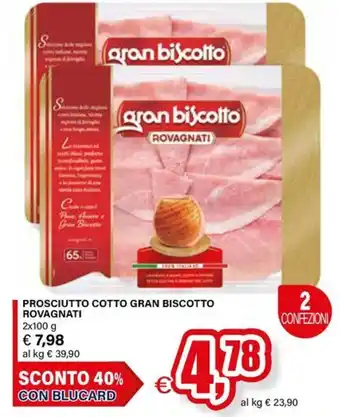 Prosciutto cotto gran biscotto rovagnati