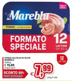 Il Gigante Tonno all'olio di oliva mareblu offerta