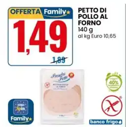Eurospin Fresche fette petto di pollo al forno offerta