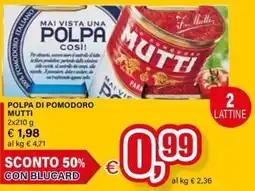Il Gigante Polpa di pomodoro mutti offerta