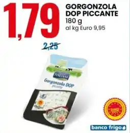 Eurospin Gorgonzola dop piccante offerta