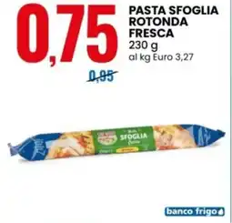 Eurospin Pasta sfoglia rotonda fresca offerta