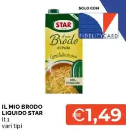 Mercatò Il mio brodo liquido STAR offerta