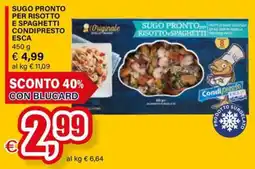 Il Gigante Sugo pronto per risotto e spaghetti condipresto esca offerta