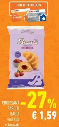 Conad Croissant farciti BAULI offerta