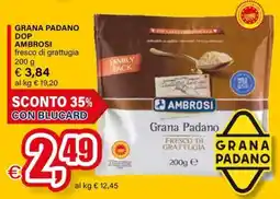 Il Gigante Grana padano dop ambrosi offerta
