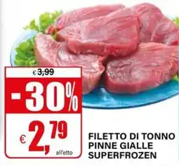 Il Gigante Filetto di tonno pinne gialle superfrozen offerta