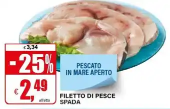 Il Gigante Filetto di pesce spada offerta