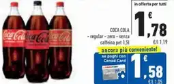Conad COCA COLA -regular-zero-senza offerta