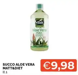 Mercatò Succo aloe vera MATT&DIET offerta
