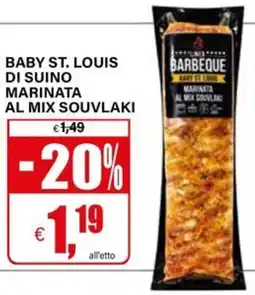 Il Gigante Baby st. louis di suino marinata al mix souvlaki offerta