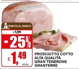 Il Gigante Prosciutto cotto alta qualità gran tenerone granterre offerta