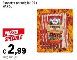 Iper La Grande Pancetta per griglia HANDL offerta