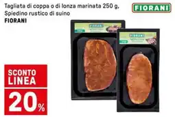 Iper La Grande Tagliata di coppa o di lonza marinata, Spiedino rustico di suino FIORANI offerta