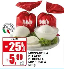 Il Gigante Mozzarella di latte di bufala mo' bufala offerta
