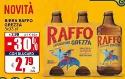 Il Gigante Novità birra raffo grezza offerta