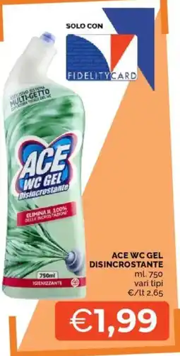Mercatò Ace wc gel disincrostante offerta