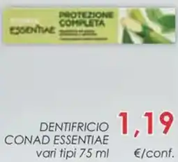Conad Dentifricio CONAD ESSENTIAE offerta