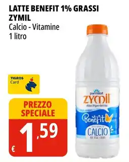 Tigros Latte benefit 1% grassi ZYMIL offerta