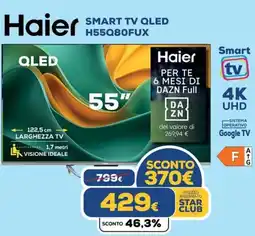 Euronics Haier SMART TV QLED H55Q80FUX offerta