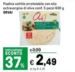 Iper La Grande Piadina sottile arrotolabile con olio extravergine di oliva ORVA! offerta