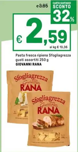 Iper La Grande Pasta fresca ripiena Sfogliagrezza GIOVANNI RANA offerta