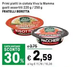 Iper La Grande Primi piatti in ciotola Viva la Mamma FRATELLI BERETTA offerta