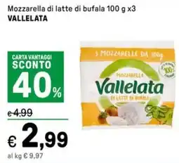 Iper La Grande Mozzarella di latte di bufala VALLELATA offerta