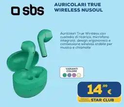 Euronics Sbs auricolari true wireless nusoul offerta