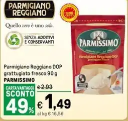 Iper La Grande Parmigiano Reggiano DOP grattugiato fresco PARMISSIMO offerta