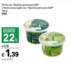 Iper La Grande Pesto con "Basilico genovese DOP" o Pesto senza aglio con "Basilico genovese DOP" IPER offerta