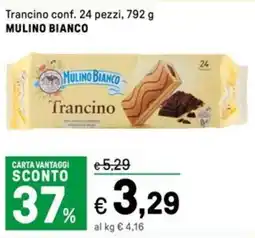Iper La Grande Trancino MULINO BIANCO offerta