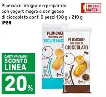 Iper La Grande Plumcake integrale o preparato con yogurt magro o con gocce di cioccolato IPER offerta