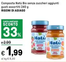Iper La Grande Composta Natù Bio senza zuccheri aggiunti RIGONI DI ASIAGO offerta
