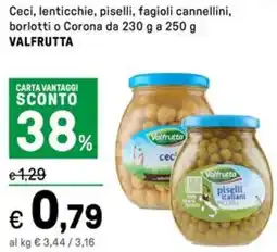 Iper La Grande Ceci, lenticchie, piselli, fagioli cannellini, borlotti o Corona VALFRUTTA offerta