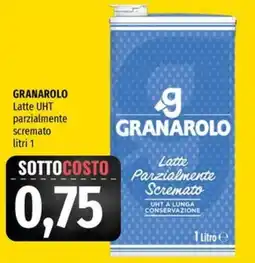 Famila Superstore GRANAROLO Latte UHT parzialmente scremato offerta