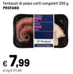 Iper La Grande Tentacoli di polpo cotti congelati PROFAND offerta