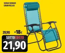 Famila Superstore Sedia sdraio gran relax offerta