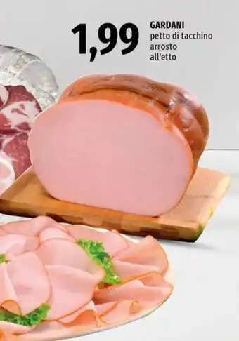 Famila Superstore GARDANI petto di tacchino arrosto offerta