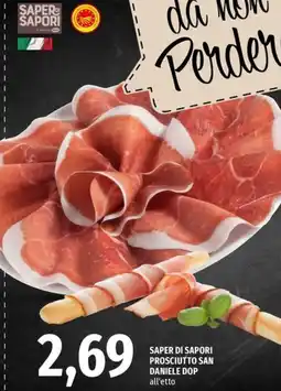 Famila Superstore Saper di sapori prosciutto san daniele dop offerta