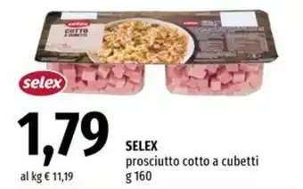 Famila Superstore SELEX prosciutto cotto a cubetti offerta